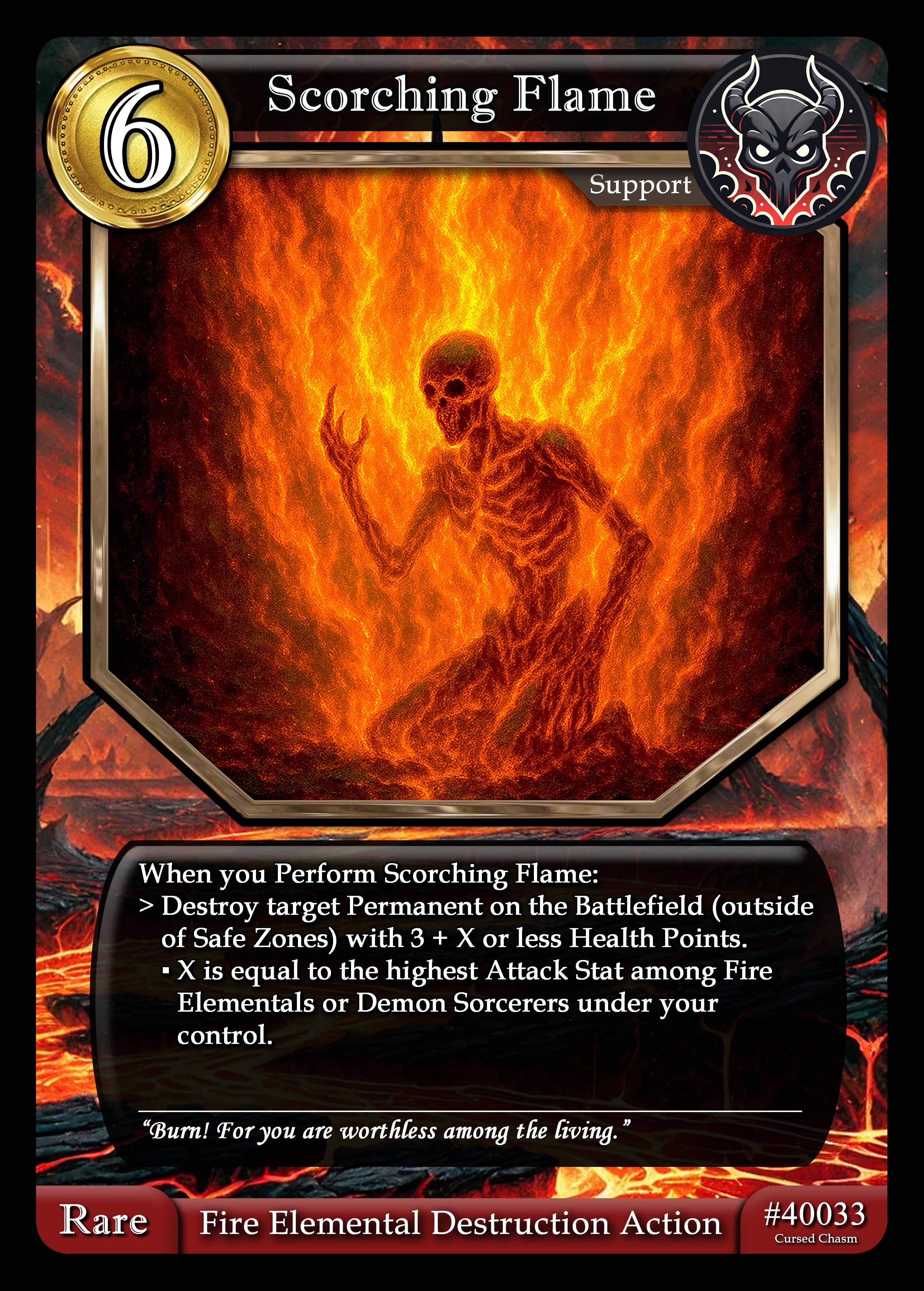 Scorching Flame
